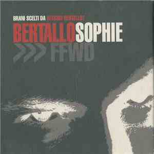 Various - Bertallosophie >>> FFWD flac download