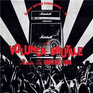 Various - Deaf Before Compromise..... A Volumen Brutale Tribute To Backstreet Girls flac download