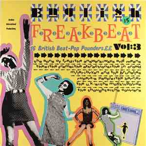Various - English Freakbeat Vol:3 (16 British Beat-Pop Pounders ££) flac download