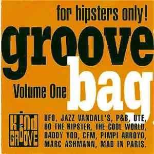 Various - Groove Bag Volume One flac download