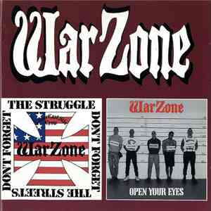 Warzone  - Open Your Eyes! Don't Forget The Struggle, Don't Forget The Streets flac download