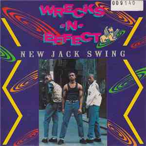 Wrecks-N-Effect - New Jack Swing flac download