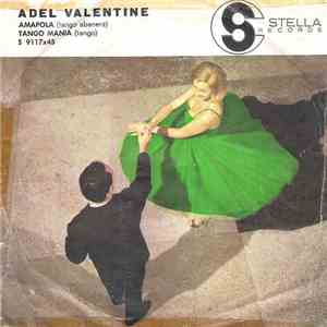 Adel Valentine - Amapola / Tango Mania flac download