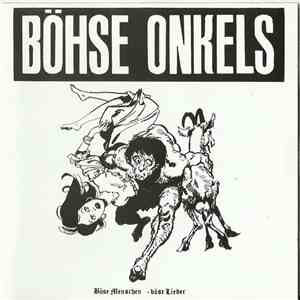 Böhse Onkels - Böse Menschen - Böse Lieder flac download