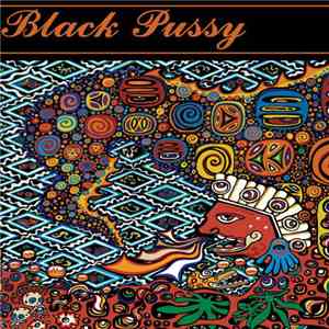Black Pussy  - Magic Mustache flac download