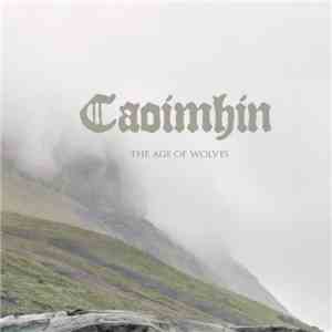 Caoimhín - The Age Of Wolves flac download