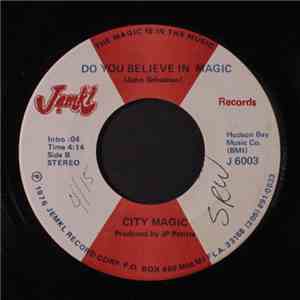 City Magic - Going Back To FLA / Do You Believe In Magic flac download