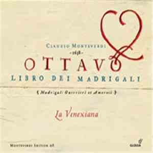 Claudio Monteverdi - Ottavo libro dei Madrigali flac download