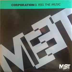 Corporation 2 - Feel The Music flac download