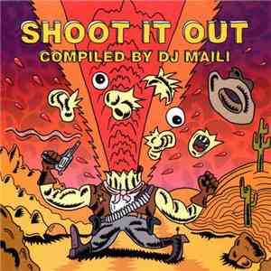 DJ Maili - Shoot It Out flac download