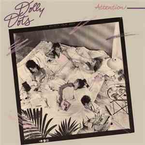 Dolly Dots - Attention flac download