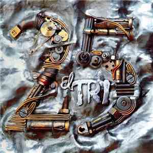 El Tri - 25 Años flac download