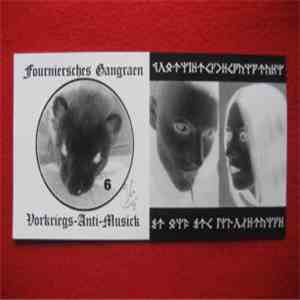 Fourniersches Gangraen - Vorkriegs-Anti-Musick flac download