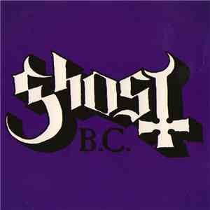 Ghost B.C. - Secular Haze flac download