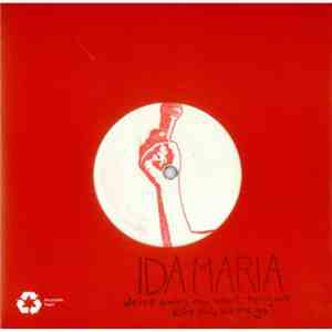 Ida Maria - Drive Away My Heart Tonight / Leave Me, Let Me Go flac download