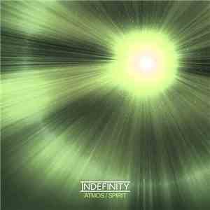 Indefinity - Atmos / Spirit flac download