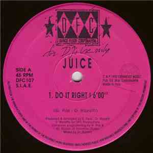 Juice  - Do It Right! flac download