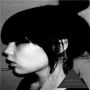Katie Kim - Vaults Vol1 flac download