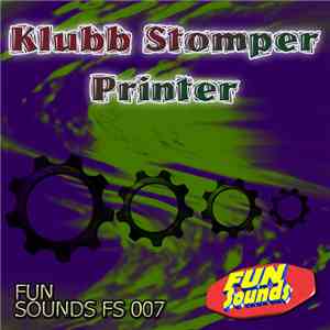 Klubb Stomper - Printer flac download