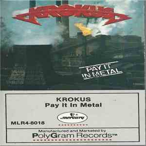 Krokus - Pay It In Metal flac download