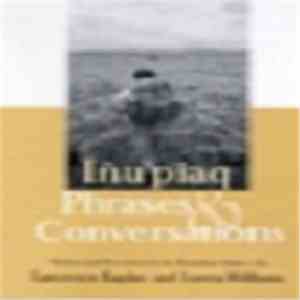 Lawrence Kaplan and Lorena Williams - Iñupiaq Phrases & Conversations flac download