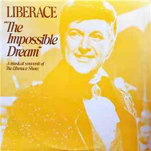 Liberace - The Impossible Dream flac download