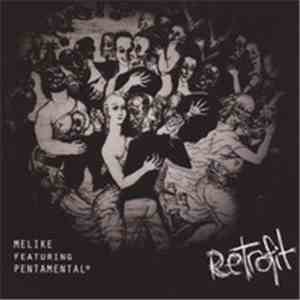 Melike Featuring Pentamental - Retrofit flac download
