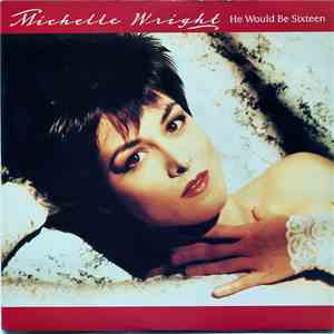 Michelle Wright - He Would Be Sixteen flac download