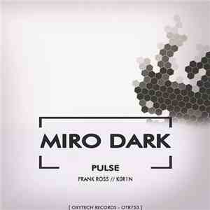 Miro Dark - Pulse flac download