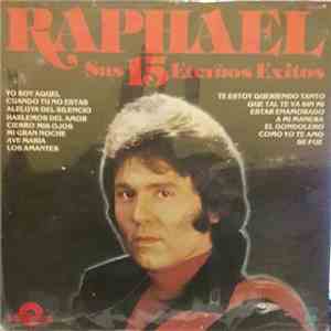 Raphael  - Sus 15 Eternos Exitos flac download