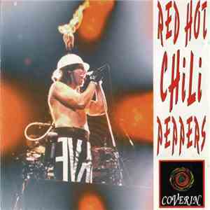 Red Hot Chili Peppers - Coverin' flac download