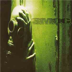 S.M.O.G. - System Minded Obedient To Greed flac download