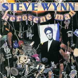 Steve Wynn - Kerosene Man flac download