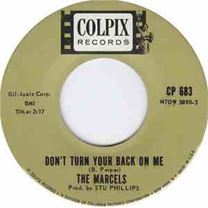 The Marcels - Don't Turn Your Back On Me flac download