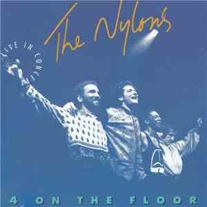 The Nylons - 4 On The Floor - Live In Concert FLAC download