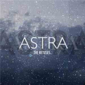 The Retuses - Astra flac download