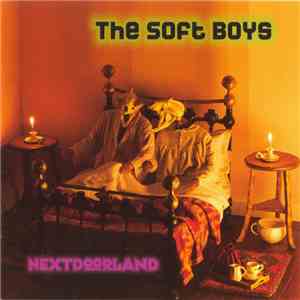 The Soft Boys - Nextdoorland flac download