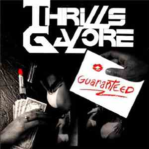 Thrills Galore - Guaranteed flac download
