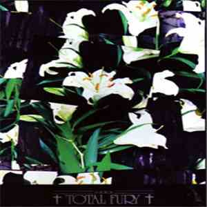 Total Fury - 13 Songs flac download