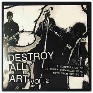 Various - Destroy All Art Volume 2 flac download