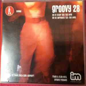 Various - Groovy 28 - Radio Club Hits, Groovy Remixes flac download