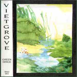 Vietgrove - Green Hinge flac download