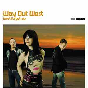 Way Out West - Don't Forget Me flac download