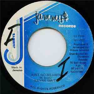 Wayne Smith - Aint No Meaning flac download