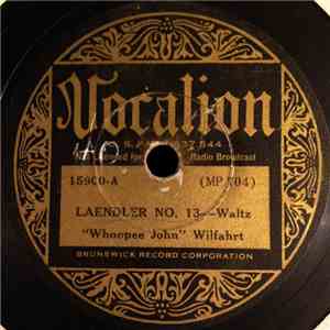 "Whoopee" John Wilfahrt - Laendler No. 13 / Blue Eyes flac download