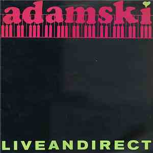 Adamski - Liveandirect flac download