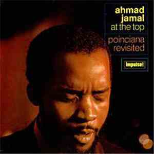 Ahmad Jamal - At The Top: Poinciana Revisited flac download