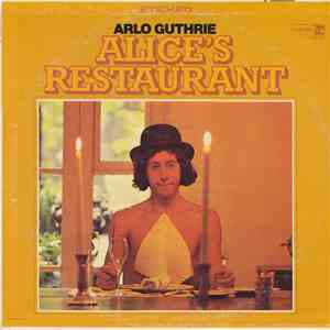 Arlo Guthrie - Alice's Restaurant flac download