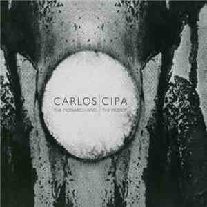 Carlos Cipa - The Monarch And The Viceroy flac download
