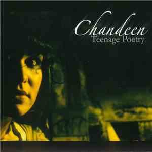 Chandeen - Teenage Poetry flac download